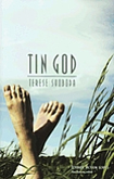 Svoboda, Tin God