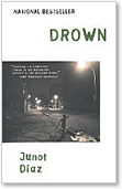 Junot Diaz, Drown