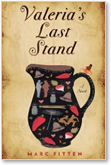 Marc Fitten, Valeria's Last Stand